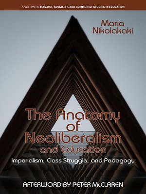 cover image of The Anatomy of Neoliberalism and Education
